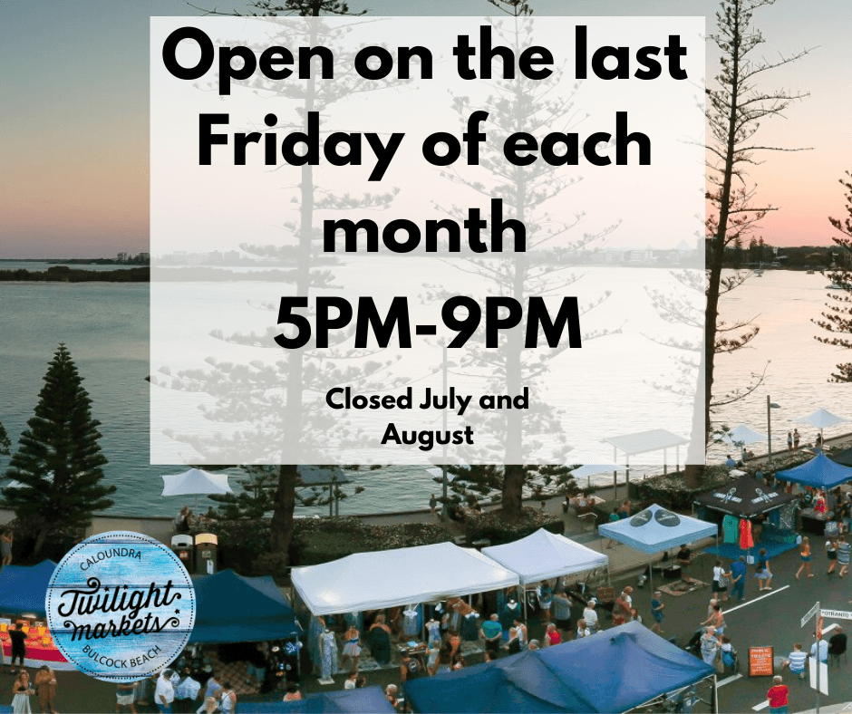 Caloundra Twilight Market — Caloundra, Sunshine Coast